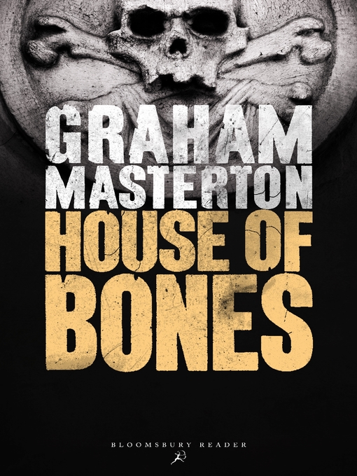 Title details for House of Bones by Graham Masterton - Available